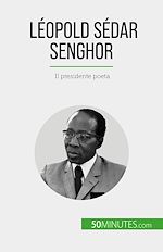 Télécharger le livre :  Léopold Sédar Senghor