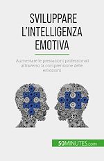 Télécharger le livre :  Sviluppare l'intelligenza emotiva