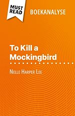Télécharger le livre :  To Kill a Mockingbird van Nelle Harper Lee (Boekanalyse)