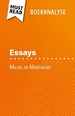 Télécharger le livre :  Essays van Michel de Montaigne (Boekanalyse)