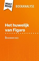 Télécharger le livre :  Het huwelijk van Figaro van Beaumarchais (Boekanalyse)