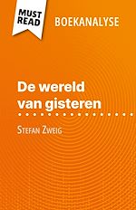 Télécharger le livre :  De wereld van gisteren van Stefan Zweig (Boekanalyse)