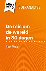 Télécharger le livre :  De reis om de wereld in 80 dagen van Jules Verne (Boekanalyse)