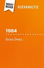Télécharger le livre :  1984 van George Orwell (Boekanalyse)