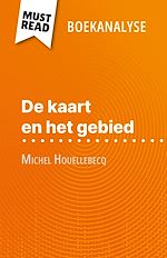 Télécharger le livre :  De kaart en het gebied van Michel Houellebecq (Boekanalyse)