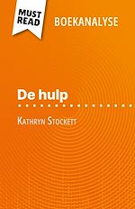 Télécharger le livre :  De hulp van Kathryn Stockett (Boekanalyse)