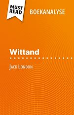 Télécharger le livre :  Wittand van Jack London (Boekanalyse)