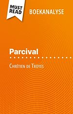 Télécharger le livre :  Parcival van Chrétien de Troyes (Boekanalyse)