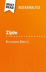 Télécharger le livre :  Zijde van Alessandro Baricco (Boekanalyse)