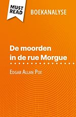 Télécharger le livre :  De moorden in de rue Morgue van Edgar Allan Poe (Boekanalyse)