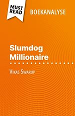 Télécharger le livre :  Slumdog Millionaire van Vikas Swarup (Boekanalyse)