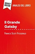 Télécharger le livre :  Il Grande Gatsby di Francis Scott Fitzgerald (Analisi del libro)