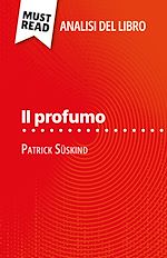 Télécharger le livre :  Il profumo di Patrick Süskind (Analisi del libro)