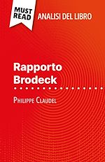 Télécharger le livre :  Rapporto Brodeck di Philippe Claudel (Analisi del libro)