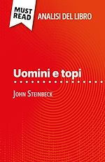 Télécharger le livre :  Uomini e topi di John Steinbeck (Analisi del libro)