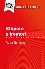 Télécharger le livre :  Stupore e tremori di Amélie Nothomb (Analisi del libro)