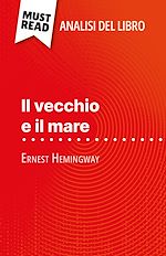 Télécharger le livre :  Il vecchio e il mare di Ernest Hemingway (Analisi del libro)