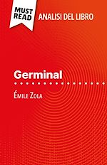 Télécharger le livre :  Germinal di Émile Zola (Analisi del libro)