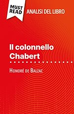 Télécharger le livre :  Il colonnello Chabert di Honoré de Balzac (Analisi del libro)