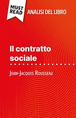 Télécharger le livre :  Il contratto sociale di Jean-Jacques Rousseau (Analisi del libro)