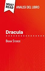 Télécharger le livre :  Dracula di Bram Stoker (Analisi del libro)