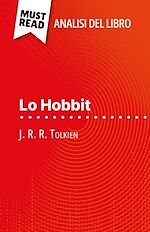 Télécharger le livre :  Lo Hobbit di J. R. R. Tolkien (Analisi del libro)