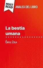Télécharger le livre :  La bestia umana di Émile Zola (Analisi del libro)