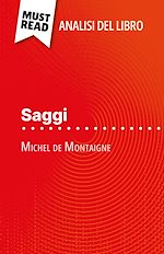 Télécharger le livre :  Saggi di Michel de Montaigne (Analisi del libro)