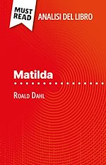 Télécharger le livre :  Matilda di Roald Dahl (Analisi del libro)
