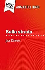 Télécharger le livre :  Sulla strada di Jack Kerouac (Analisi del libro)