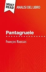 Télécharger le livre :  Pantagruele di François Rabelais (Analisi del libro)