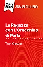 Télécharger le livre :  La Ragazza con L'Orecchino di Perla di Tracy Chevalier (Analisi del libro)