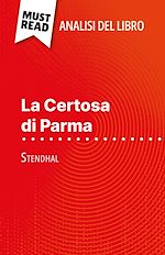 Télécharger le livre :  La Certosa di Parma di Stendhal (Analisi del libro)