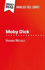 Télécharger le livre :  Moby Dick di Herman Melville (Analisi del libro)