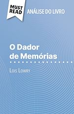 Télécharger le livre :  O Dador de Memórias de Lois Lowry (Análise do livro)