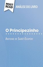 Télécharger le livre :  O Principezinho de Antoine de Saint-Exupéry (Análise do livro)