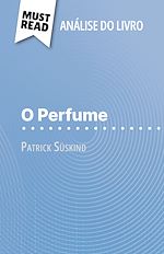 Télécharger le livre :  O Perfume de Patrick Süskind (Análise do livro)