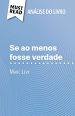 Télécharger le livre :  Se ao menos fosse verdade de Marc Levy (Análise do livro)