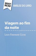 Télécharger le livre :  Viagem ao fim da noite de Louis-Ferdinand Céline (Análise do livro)