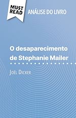 Télécharger le livre :  O desaparecimento de Stephanie Mailer de Joël Dicker (Análise do livro)