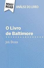 Télécharger le livre :  O Livro de Baltimore de Joël Dicker (Análise do livro)