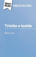 Télécharger le livre :  Tristão e Isolda de René Louis (Análise do livro)