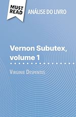 Télécharger le livre :  Vernon Subutex, volume 1 de Virginie Despentes (Análise do livro)