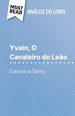 Télécharger le livre :  Yvain, O Cavaleiro do Leão de Chrétien de Troyes (Análise do livro)