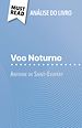 Télécharger le livre :  Voo Noturno de Antoine de Saint-Exupéry (Análise do livro)
