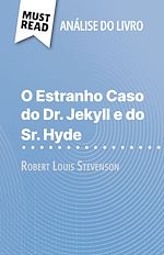 Télécharger le livre :  O Estranho Caso do Dr. Jekyll e do Sr. Hyde de Robert Louis Stevenson (Análise do livro)