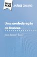 Télécharger le livre :  Uma confederação de Dunces de John Kennedy Toole (Análise do livro)