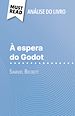 Télécharger le livre :  À espera do Godot de Samuel Beckett (Análise do livro)