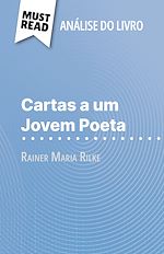 Télécharger le livre :  Cartas a um Jovem Poeta de Rainer Maria Rilke (Análise do livro)