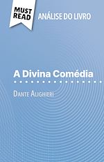 Télécharger le livre :  A Divina Comédia de Dante Alighieri (Análise do livro)